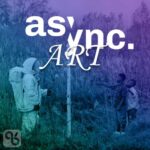 Async Art را بیشتر بشناسیم